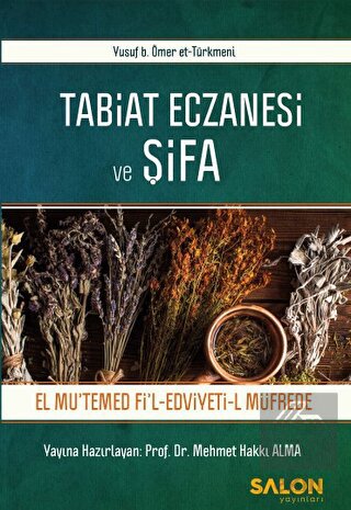 Tabiat Eczanesi ve Şifa
