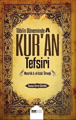 Tabiin Döneminde Kur'an Tefsiri