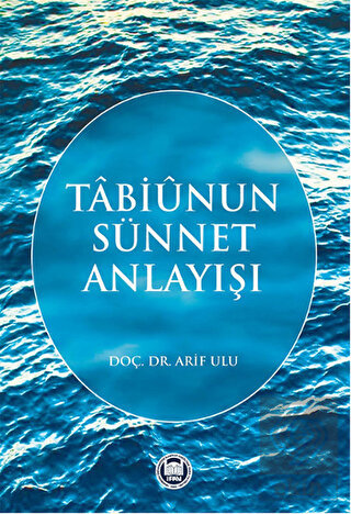 Tabiunun Sünnet Anlayışı
