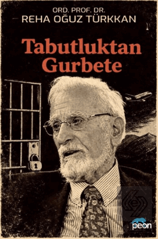 Tabutluktan Gurbete Reha Oğuz Türkkan Peon Kitap Satın Al - ekinkitap.