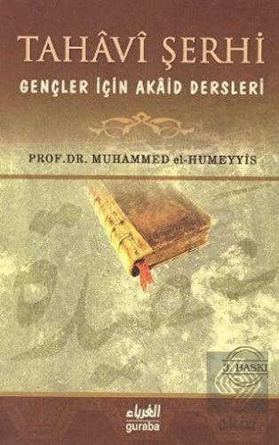 Tahavi Şerhi Gençler İçin Akaid Dersleri
