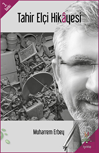 Tahir Elçi Hikayesi