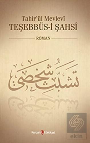Tahir'ül Mevlevî Teşebbüs-i Şahsî