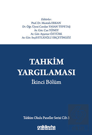 Tahkim Yargılaması İkinci Bölüm - Tahkim Okulu Pan