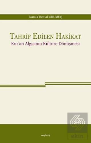Tahrif Edilen Hakikat