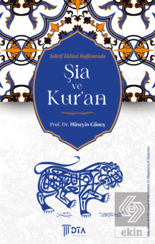 Tahrif İddiası Bağlamında Şia ve Kuran