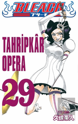 Tahripkar Opera - Bleach 29. Cilt