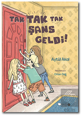 Tak Tak Tak Şans Geldi!