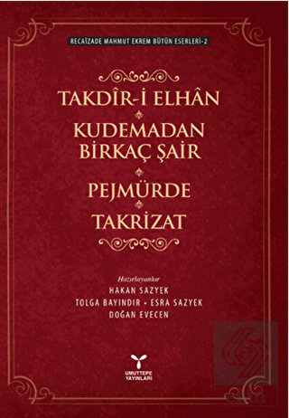 Takdir-i Elhan Kudemadan Birkaç Şair Pejmürde Takr
