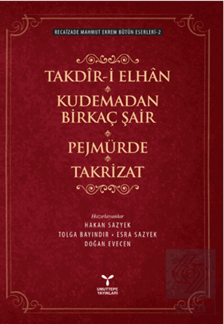 Takdir-i Elhan Kudemadan Birkaç Şair Pejmürde Takr