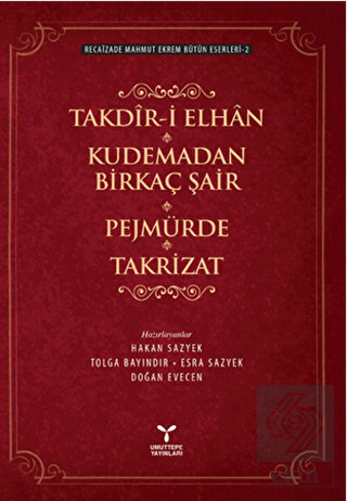 Takdir-i Elhan Kudemadan Birkaç Şair Pejmürde Takr
