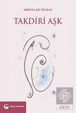 Takdiri Aşk