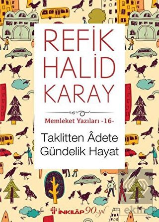 Taklitten Adete Gündelik Hayat