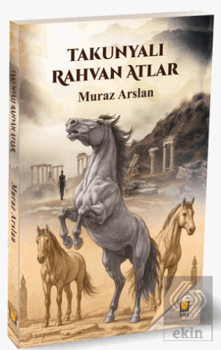 Takunyalı Rahvan Atlar