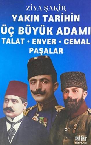 Talat-Enver-Cemal Paşalar