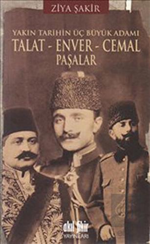 Talat-Enver-Cemal Paşalar