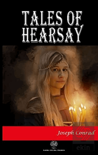 Tales of Hearsay