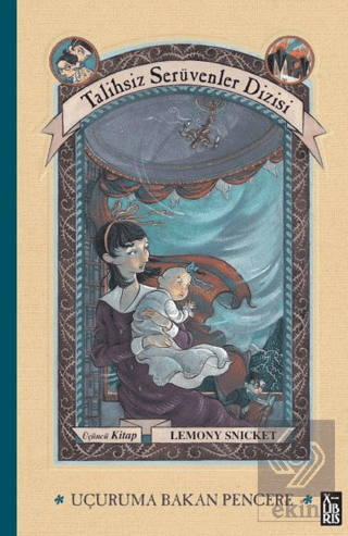 Talihsiz Serüvenler Dizisi 3 Uçuruma Bakan Pencere