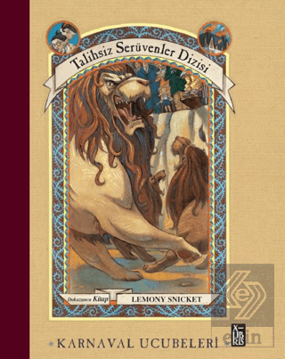 Talihsiz Serüvenler Dizisi 9 Karnaval Ucubeleri