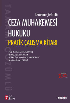 Tamamı Çözümlü Ceza Muhakemesi Hukuku Pratik Çalış