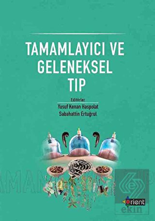 Tamamlayıcı ve Geleneksel Tıp