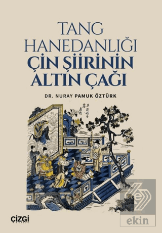 Tang Hanedanlığı Çin Şiirinin Altın Çağı