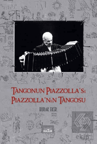 Tangonun Piazzolla'sı Piazzolla'nın Tangosu