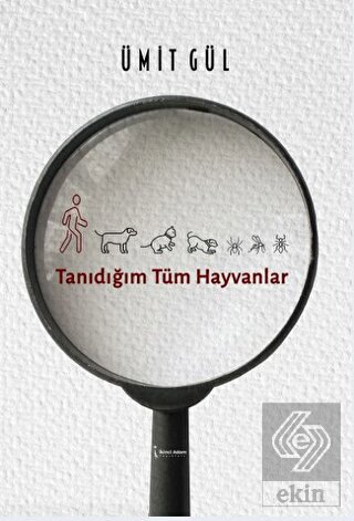 Tanıdığım Tüm Hayvanlar