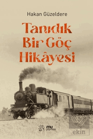 Tanıdık Bir Göç Hikayesi