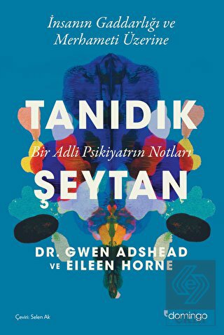 Tanıdık Şeytan - Bir Adli Psikiyatrın Notları