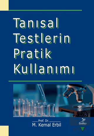 Tanısal Testlerin Pratik Kullanımı