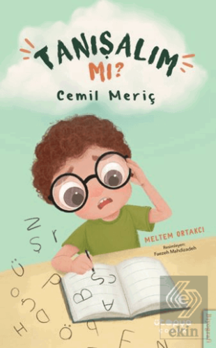 Tanışalım Mı? Cemil Meriç Meltem Ortakcı Ütopya Çocuk Satın Al - ekink