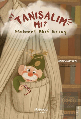 Tanışalım Mı? Mehmet Akif Ersoy