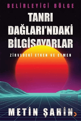 Tanrı Dağları\'ndaki Bilgisayarlar