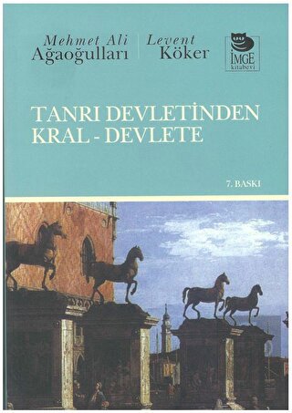 Tanrı Devletinden Kral-Devlete