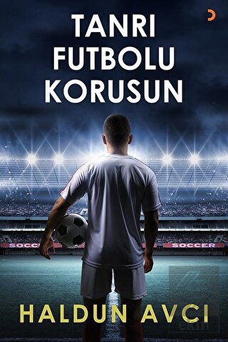 Tanrı Futbolu Korusun