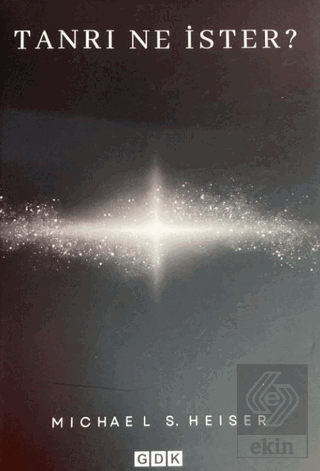 Tanrı Ne İster?