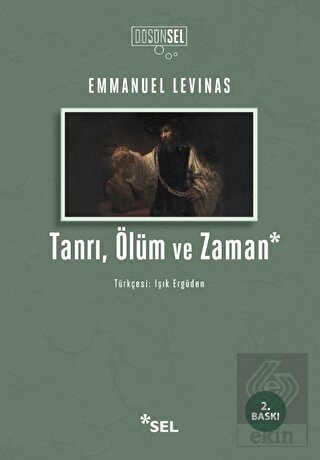 Tanrı, Ölüm ve Zaman