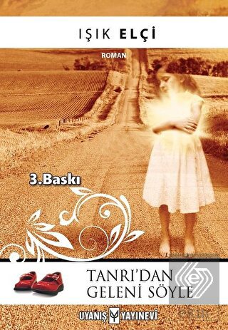 Tanrı'dan Geleni Söyle