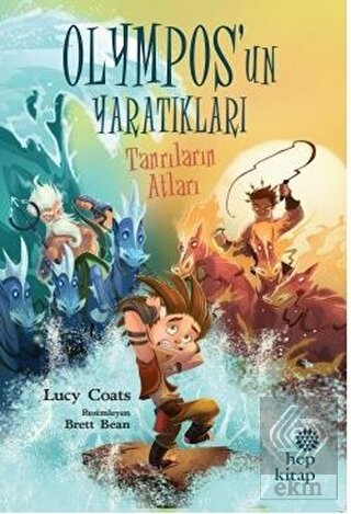 Tanrıların Atları - Olympos'un Yaratıkları