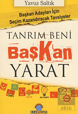 Tanrım Beni Başkan Yarat