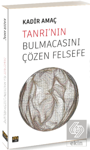 Tanrının Bulmacasını Çözen Felsefe