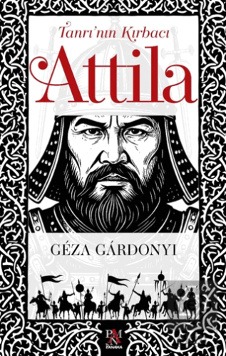 Tanrı'nın Kırbacı Attila