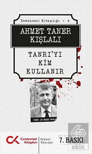 Tanrı\'yı Kim Kullanır