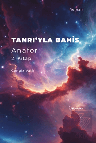 Tanrıyla Bahis Anafor 2. Kitap