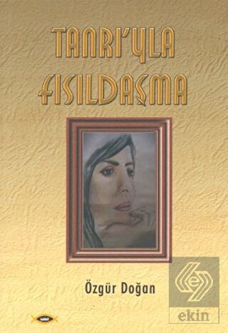 Tanrı\'yla Fısıldaşma