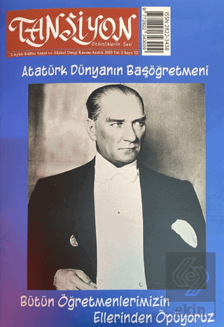 Tansiyon Aylık Kültür Sanat ve Aktüel Dergisi Sayı: 12 Kasım - Aralık 