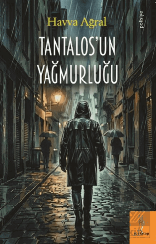 Tantalosun Yağmurluğu
