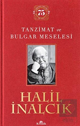 Tanzimat ve Bulgar Meselesi