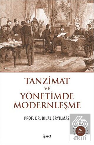 Tanzimat ve Yönetimde Modernleşme